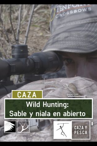 Wild hunting: Sable y Niala en abierto