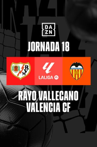 LALIGA EA SPORTS (T23/24): Rayo - Valencia