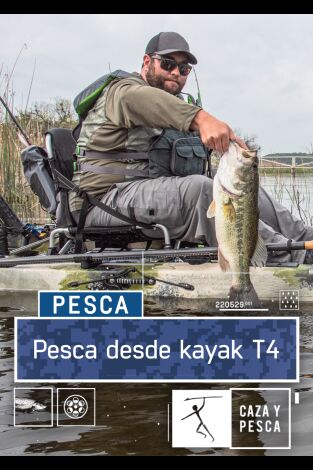 Pesca desde kayak: Episodio 3