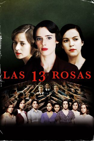 Las trece rosas