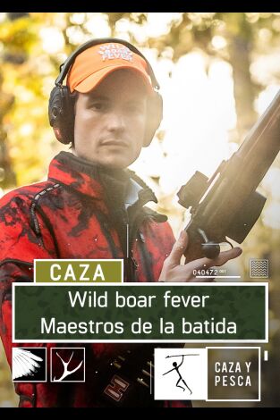 Wild Boar Fever: Maestros de la batida: Episodio 2