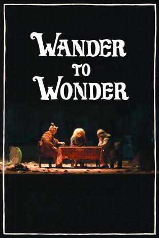 Wander to Wonder