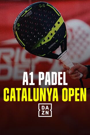 A1 Padel Catalunya Open (T2024): Día 2