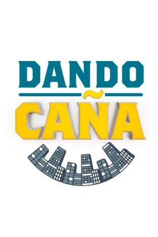 Dando caña