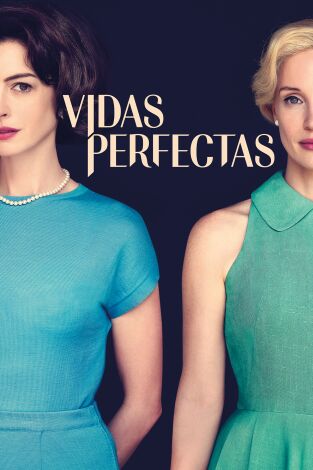 Vidas perfectas