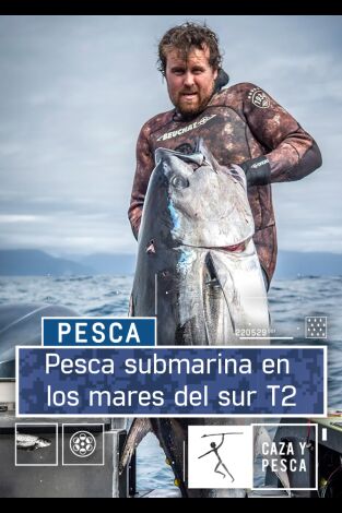 Pesca submarina en los mares del sur: Episodio 2