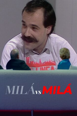 Milá vs Milá: Antonio Resines