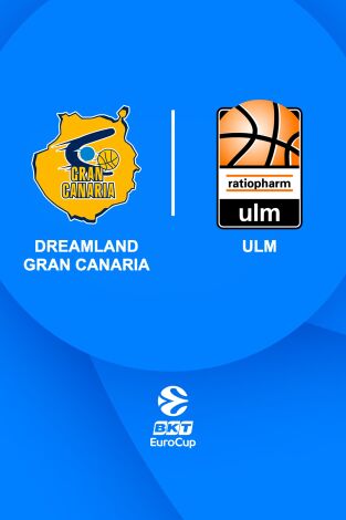 Eurocup (T24/25): Dreamland Gran Canaria - Ratiopharm Ulm