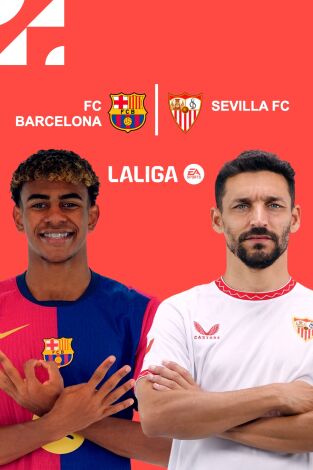 LALIGA EA SPORTS (T24/25): Barcelona - Sevilla