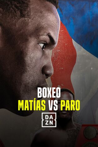 Boxeo: Matias vs. Paro (T2024): Matias vs. Paro