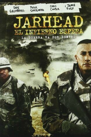 Jarhead. El infierno espera