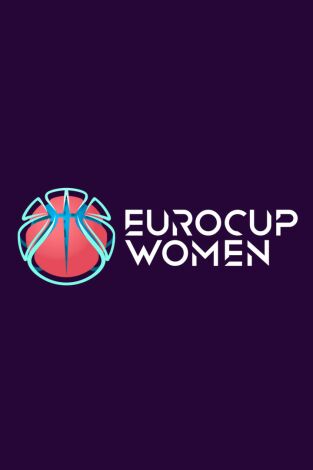 Eurocopa femenina de la FIBA (T24/25): Uni Girona - Yerevan Foxes