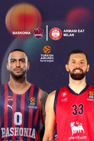 Euroliga de baloncesto (T24/25): Baskonia - Milán