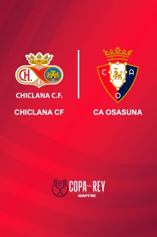 Copa del Rey (T24/25): Chiclana CF - CA Osasuna