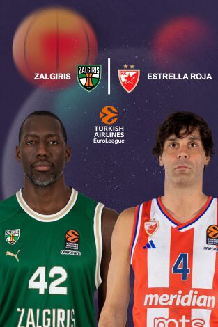 Euroliga de baloncesto (T24/25): Zalgiris - Estrella Roja (VO)