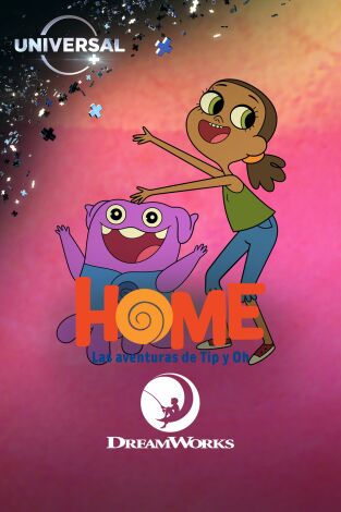 Home: Las aventuras de Tip y Oh (T2): Ep.45 Érase una vez un día de niñas / Escuela de policías