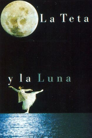 La teta y la luna