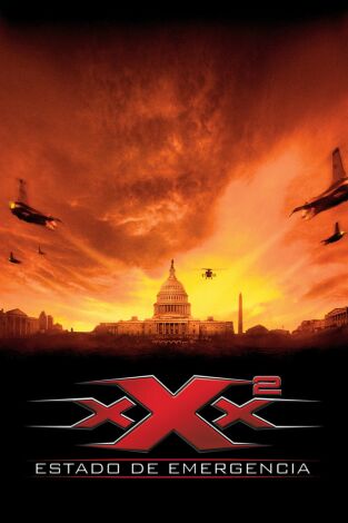 XXX 2: Estado de emergencia