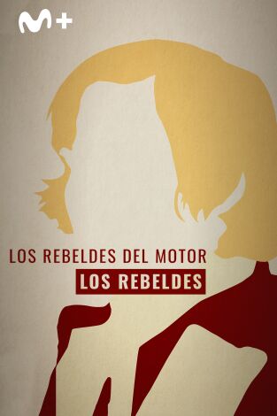 Los Rebeldes: Los Rebeldes del Motor