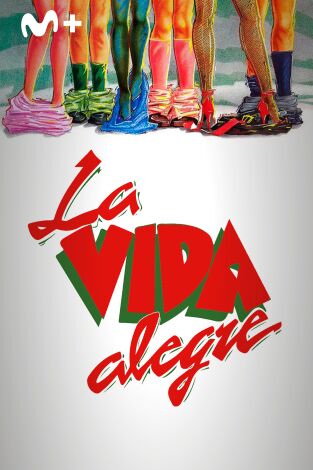 La vida alegre