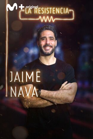 La Resistencia: Jaime Nava