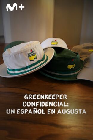 Sueños de Golf (T2024): Greenkeeper Confidencial: Un Español en Augusta