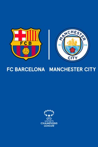 Liga de Campeones (F) (T24/25): Barcelona - Manchester City