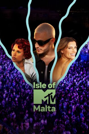 Isle of MTV: Los mejores momentos de Malta 2024