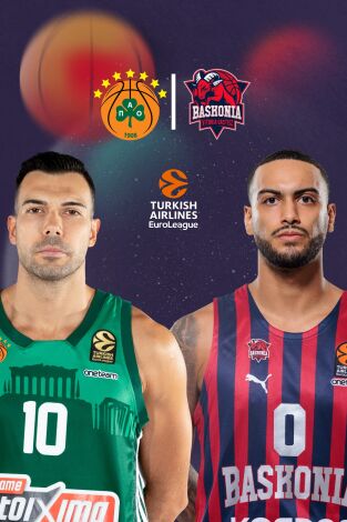 Euroliga de baloncesto (T24/25): Panathinaikos - Baskonia