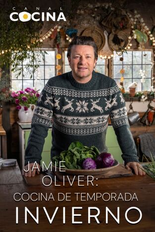 Jamie Oliver: Cocina de temporada: Jamie Oliver: Cocina de temporada. Invierno 1