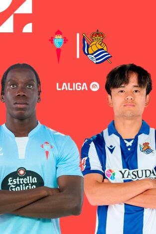 LALIGA EA SPORTS (T24/25): Celta - Real Sociedad