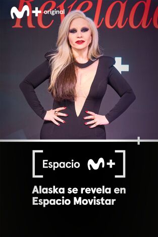 Espacio M+: Alaska se revela en Espacio Movistar