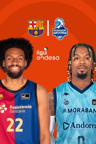 Liga Endesa (T24/25): Barça - Morabanc Andorra