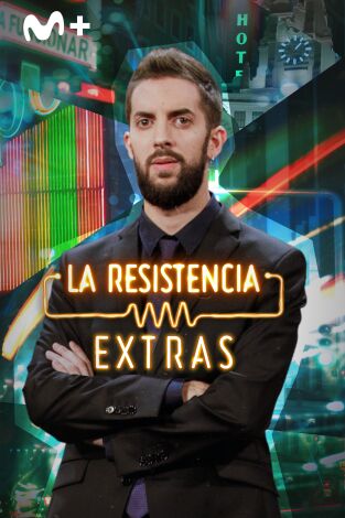 La Resistencia (Extras): Broncano deportista (I)