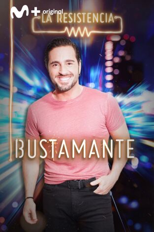 La Resistencia: Bustamante