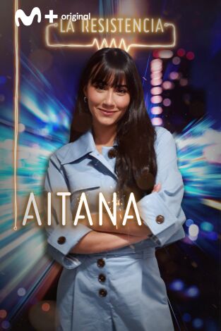 La Resistencia: Aitana