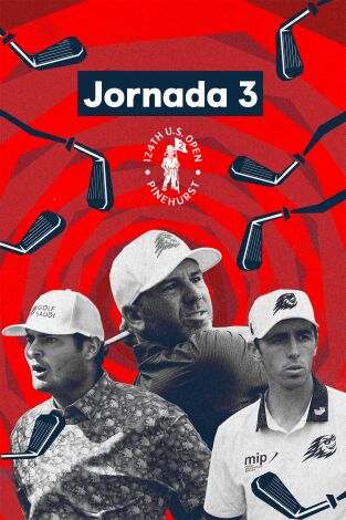 U.S. Open Championship (T2024): World Feed. Jornada 3. Parte 2