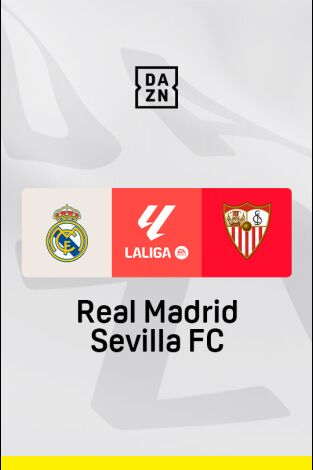 LALIGA EA SPORTS (T24/25): Real Madrid - Sevilla