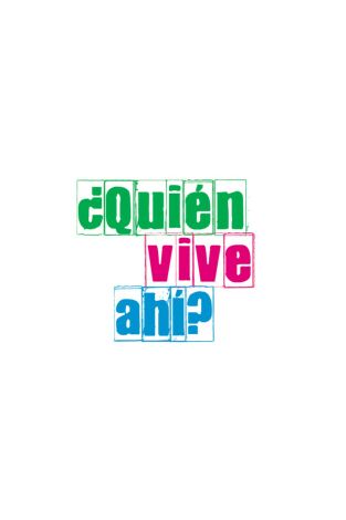 ¿Quién vive ahí?: Episodio 26