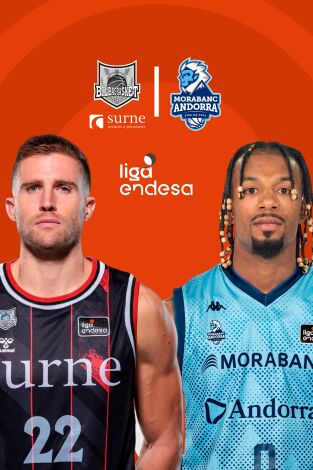 Liga Endesa (T24/25): Surne Bilbao Basket - Morabanc Andorra