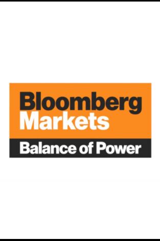 Bloomberg Markets: Balance of Power