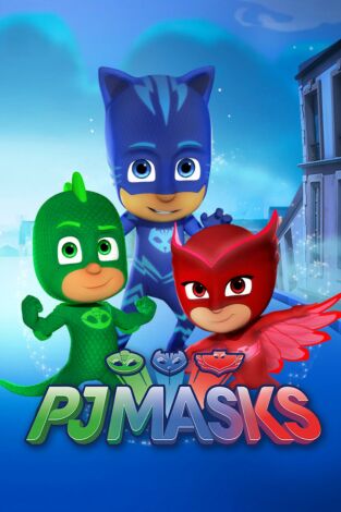 PJ Masks (T1): Ep.2 Buhíta y la supervoltereta fallida/ Gatuno y el Puño-saltador