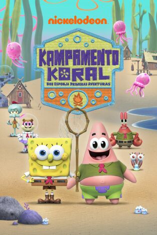 Kampamento Koral: Bob Esponja primeras aventuras (dobles) (T1): Ep.17 Los piratas del campamento / La vida de las medusas