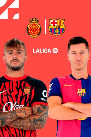 LALIGA EA SPORTS (T24/25): Mallorca - Barcelona