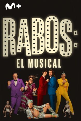 Rabos: El musical