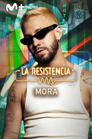 La Resistencia: Mora