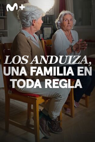 Sueños de Golf (T2024): Los Anduiza, una familia en toda regla