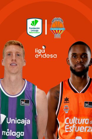 Liga Endesa (T24/25): Unicaja - Valencia Basket