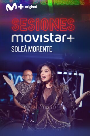 Sesiones Movistar+: Soleá Morente