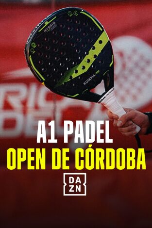 A1 Padel: Open de Córdoba (T2025): Octavos de final - Día 2